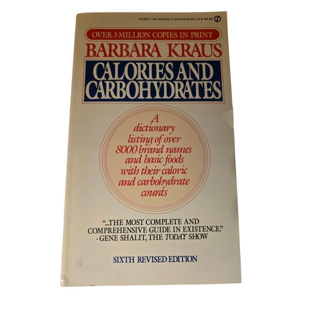 Calories and carbohydrates by Barbara Kraus - signet books - 0451136098